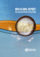 WHO global report on sodium intake reduction